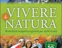 °° [LIBRO]: Vivere la Natura – Attività di Scoperta e Giochi per Tutte le Età&nbsp;°°